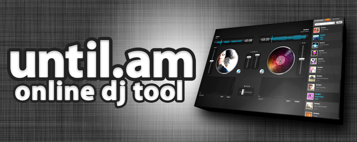 You'll be DJing in five seconds when you try Until AM, and I defy you to disagree that it's a very cool web app.