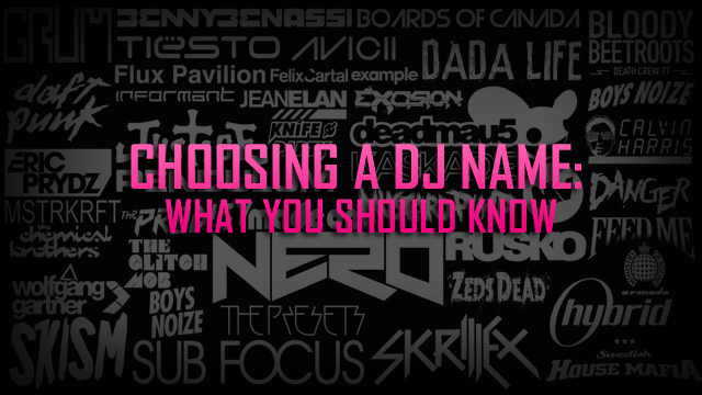 Choose DJ name