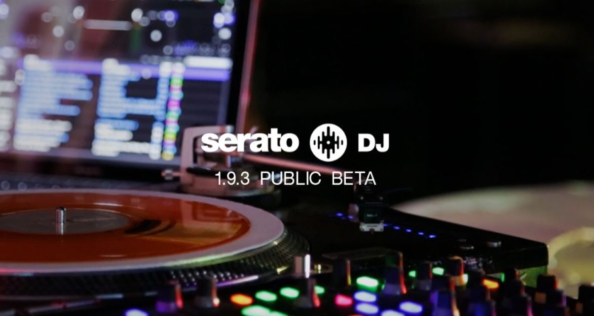 Serato DJ 1.9.3 Public Beta