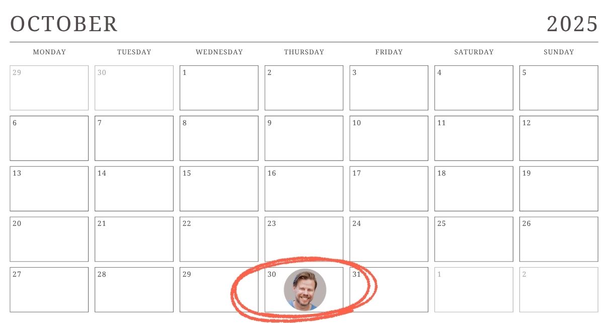 A basic October 2025 calendar with almost nothing on it. On 30 October there is a headshot of Ferry Corsten that is circled in orange.