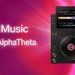 Apple Music Comes To AlphaTheta's CDJ-3000X